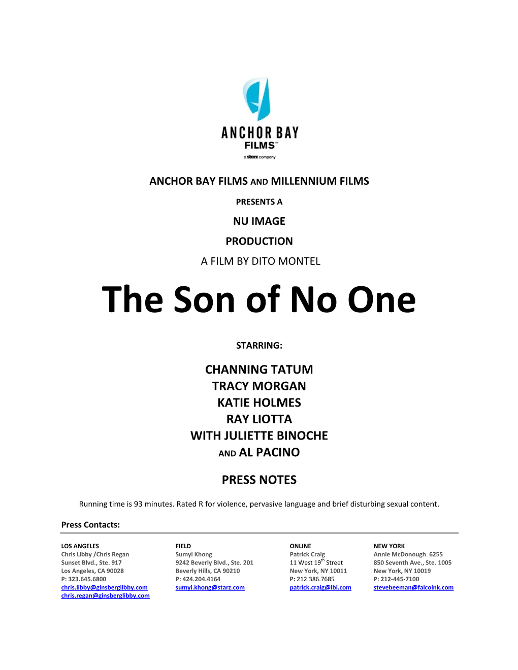 The Son of No One