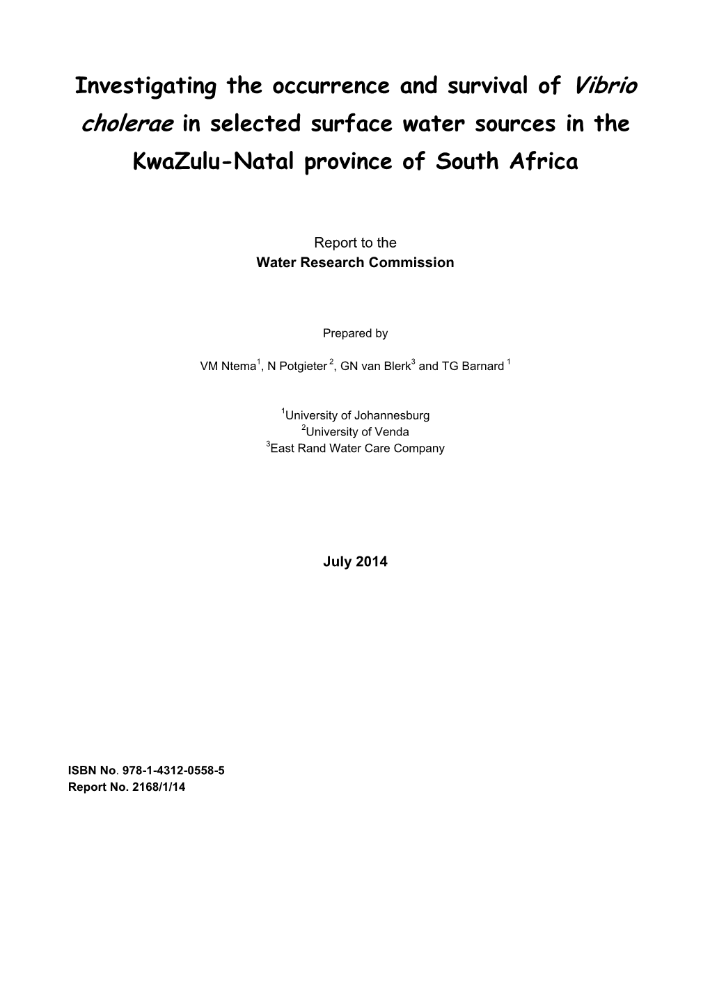 Investigating the Occurrence and Survival of Vibrio Cholerae in Selected Surface Water Sources in the Kwazulu-Natal Province of South Africa