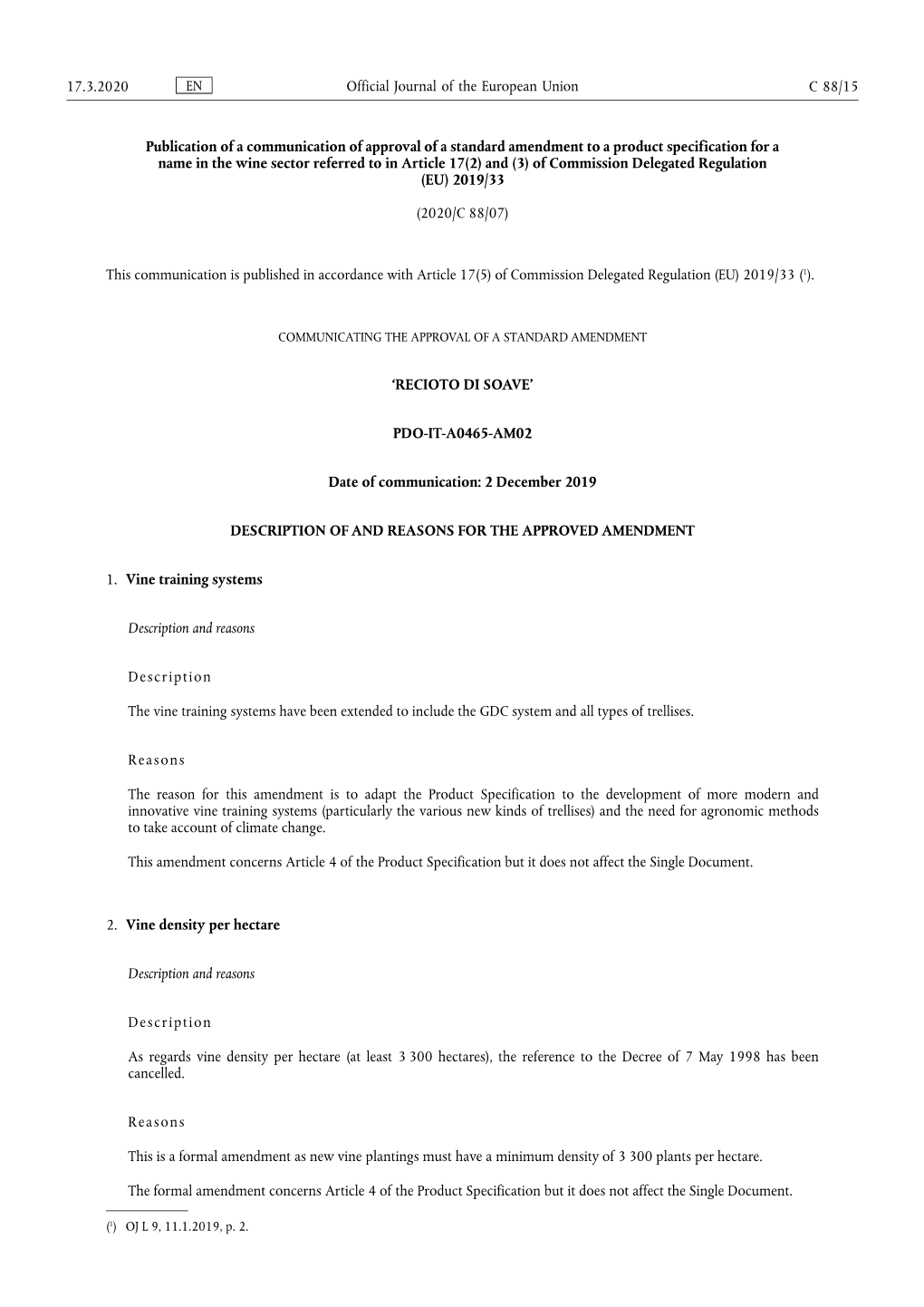 Publication of a Communication of Approval of a Standard Amendment to a Product Specification for a Name in the Wine Sector Refe