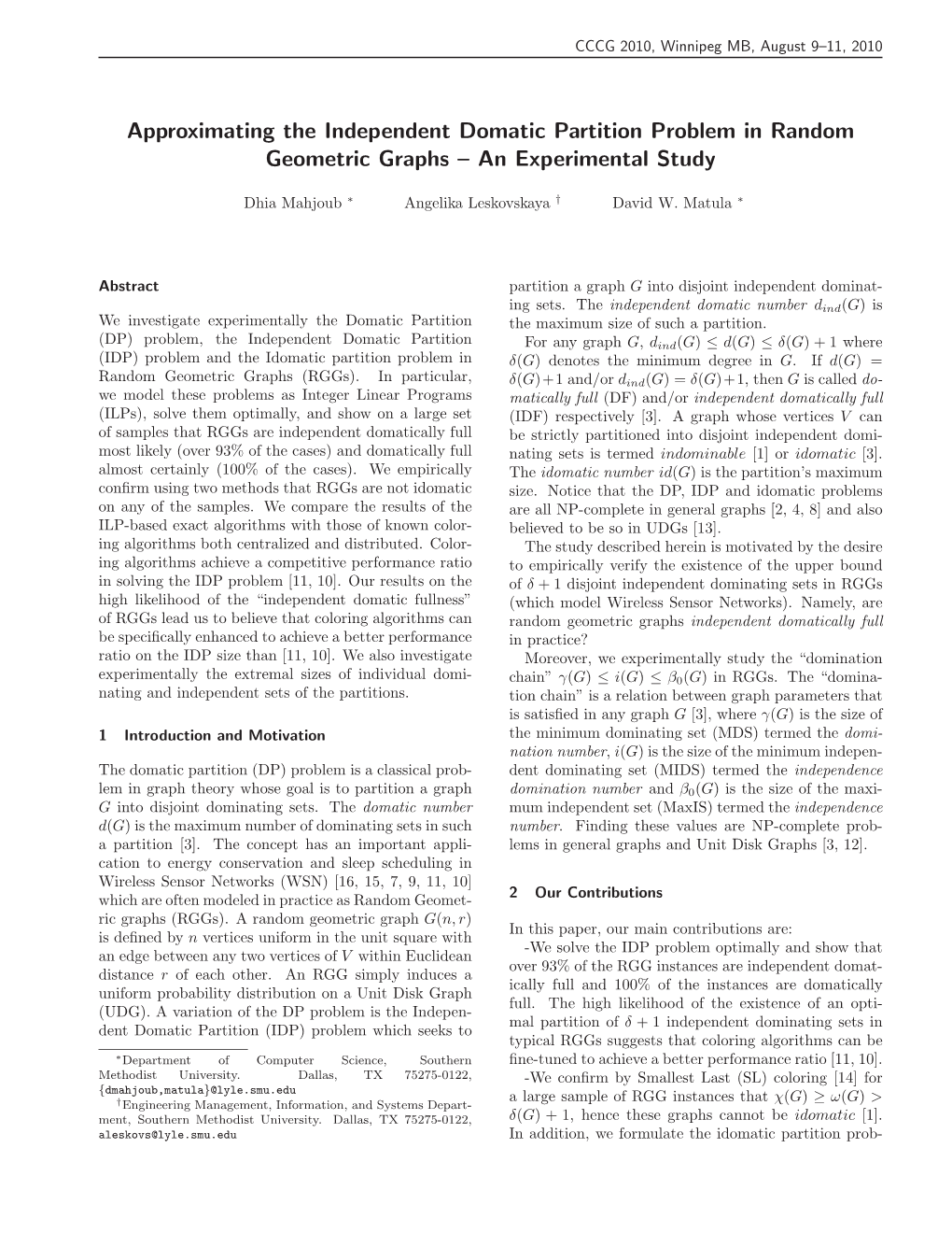 Approximating the Independent Domatic Partition Problem in Random Geometric Graphs – an Experimental Study