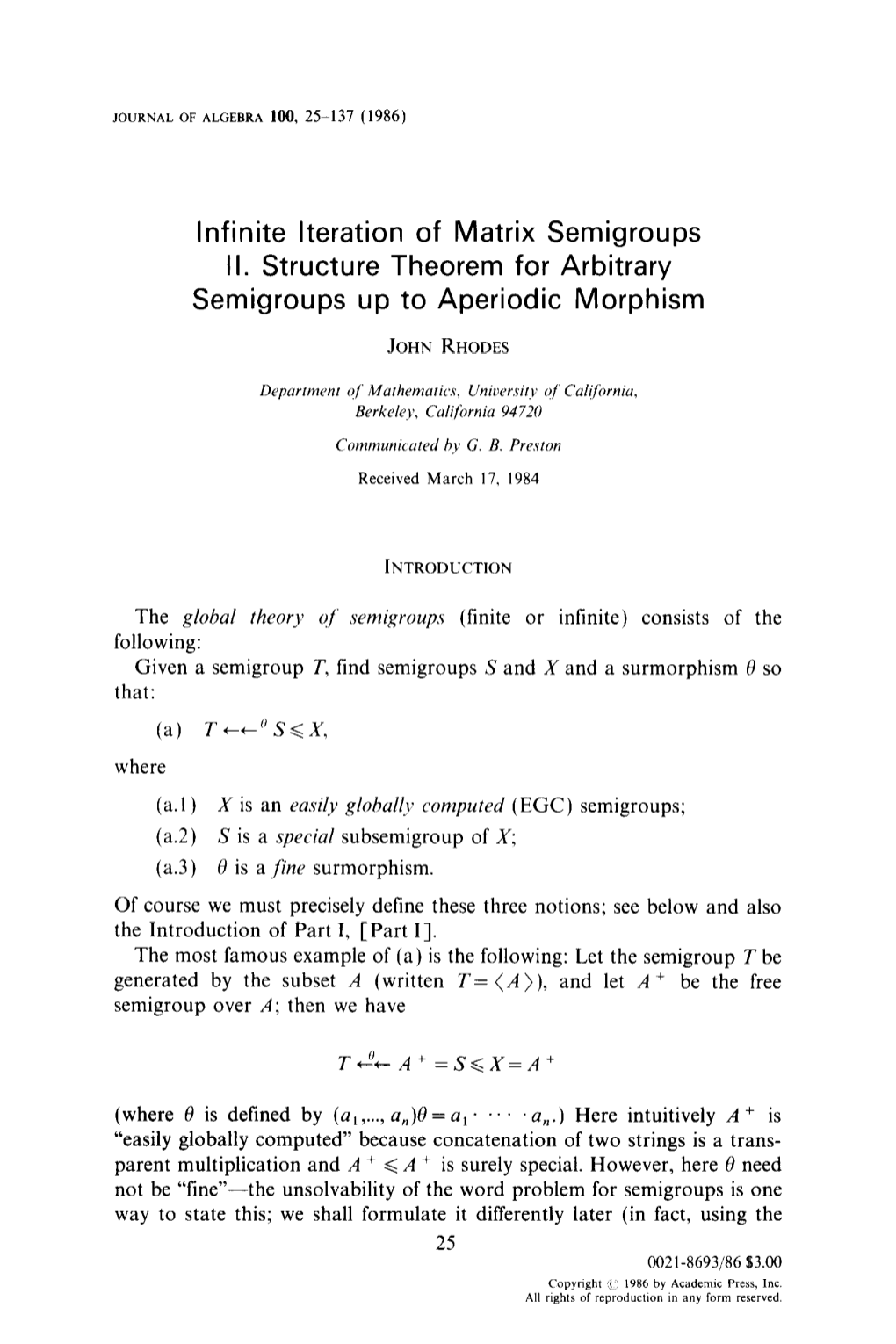 Infinite Iteration of Matrix Semigroups II. Structure Theorem for Arbitrary Semigroups up to Aperiodic Morphism