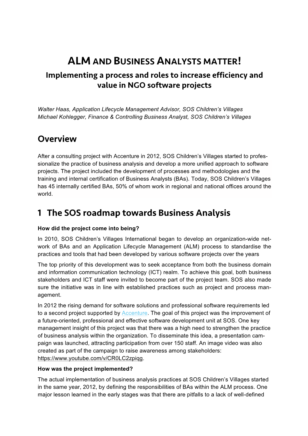 Overview 1 the SOS Roadmap Towards Business Analysis