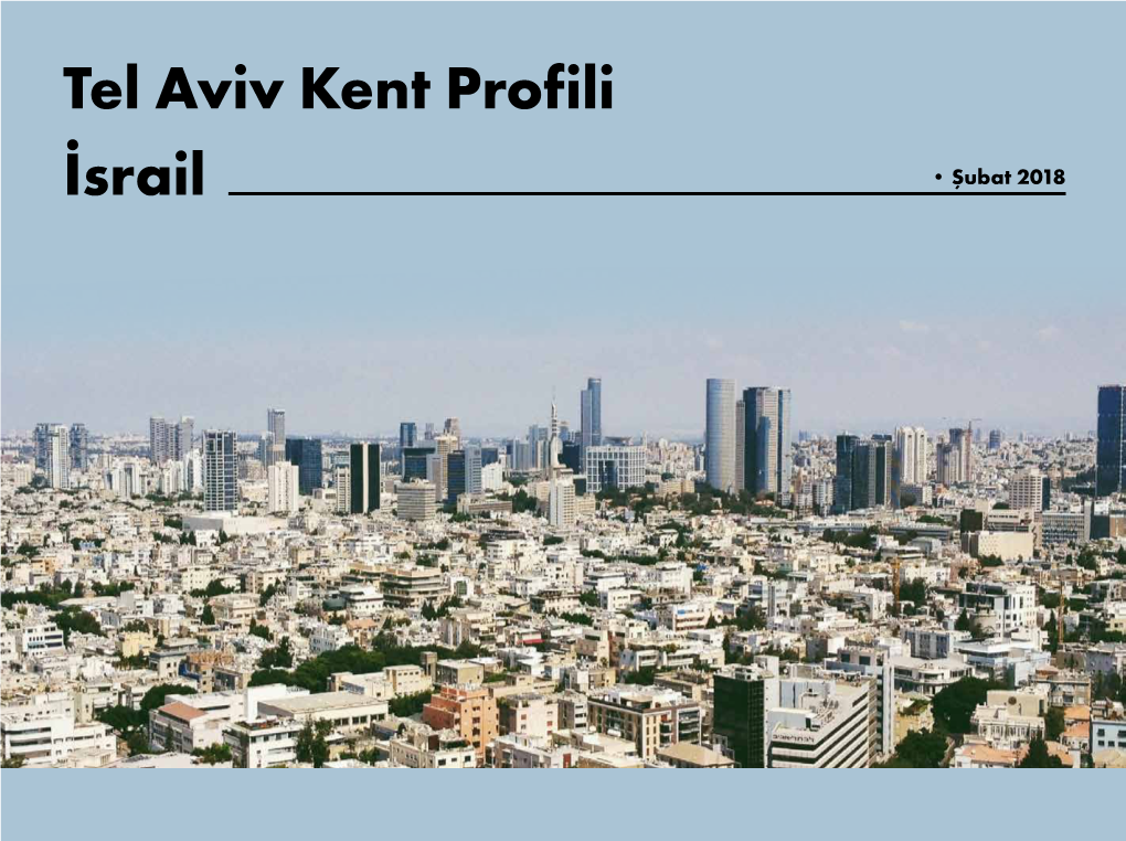 Tel Aviv Kent Profili İsrail