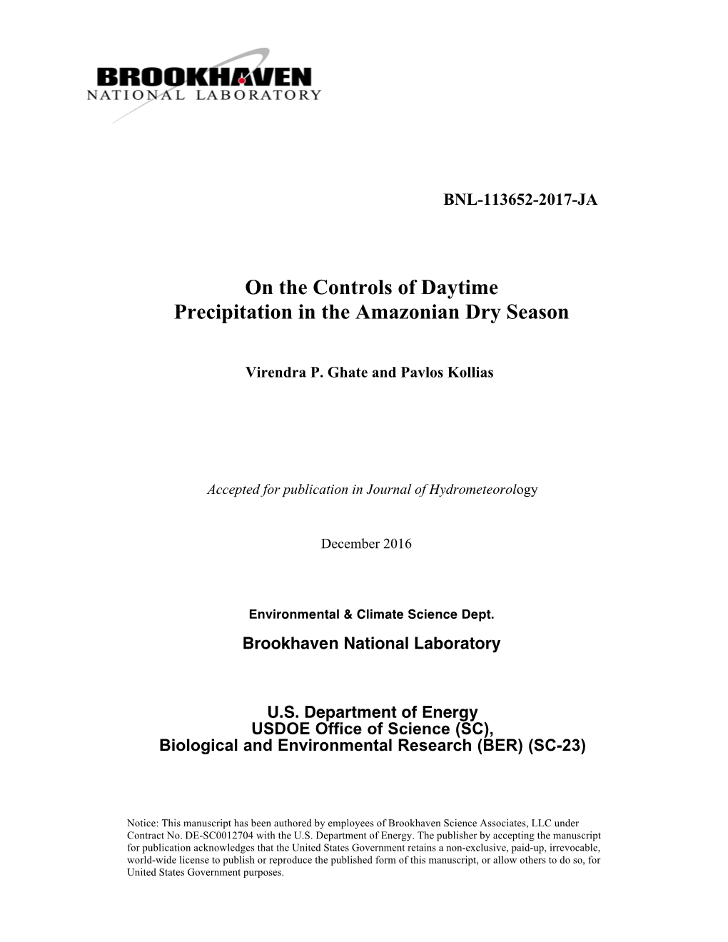 On the Controls of Daytime Precipitation in the Amazonian Dry Season