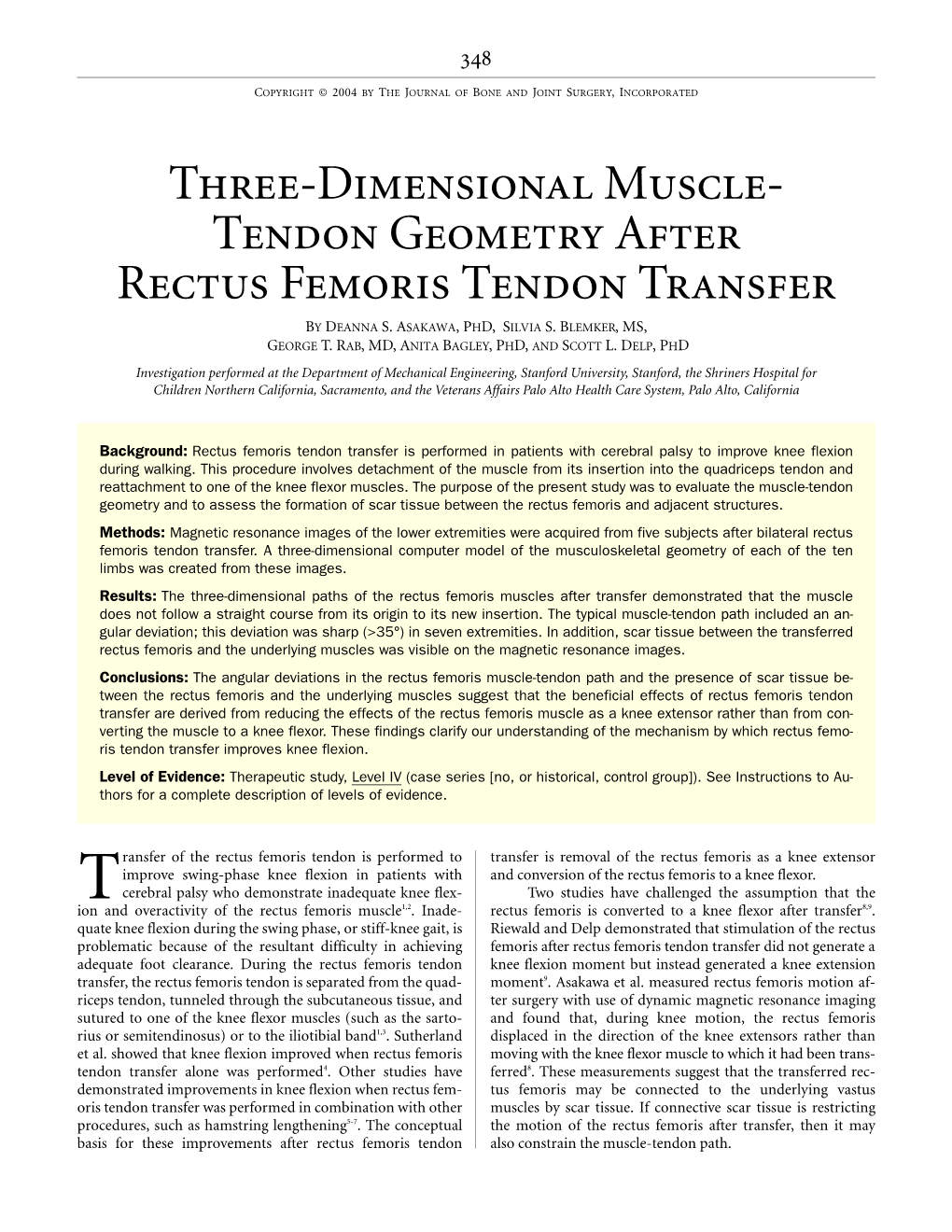 Tendon Geometry After Rectus Femoris Tendon Transfer by DEANNA S