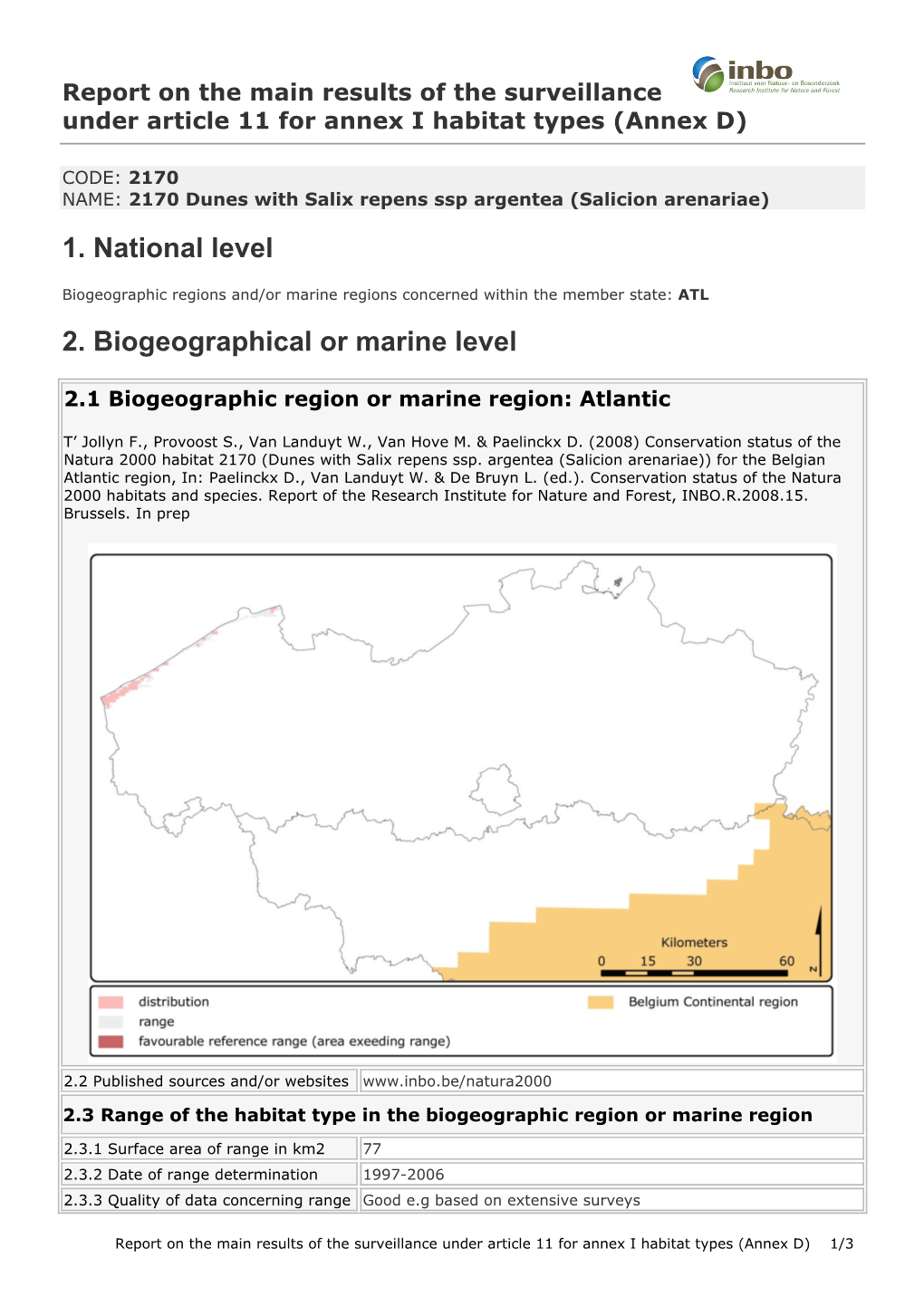 Report on the Main Results of the Surveillance Under Article 11 for Annex I Habitat Types (Annex D)