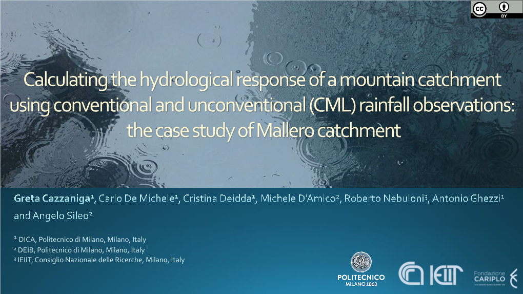 Hydrological Application of Opportunistic Rainfall Observations