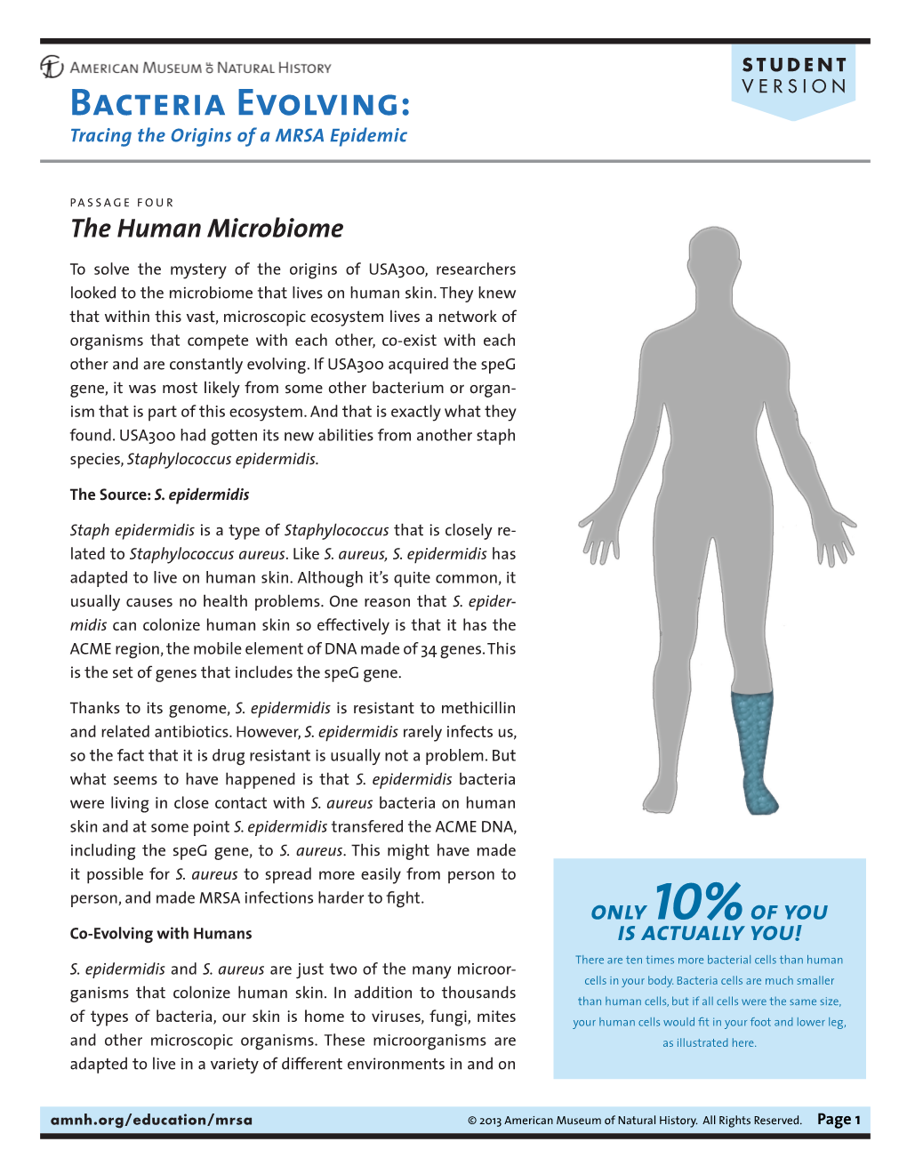 Bacteria Evolving: Tracing the Origins of a MRSA Epidemic