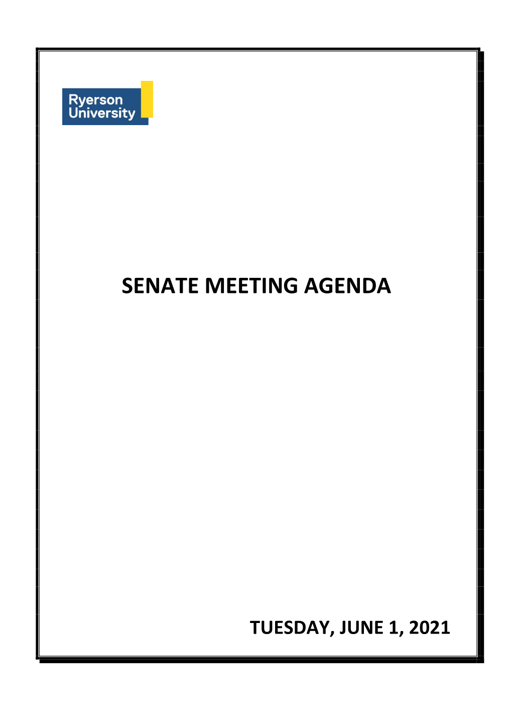 Tuesday, June 1, 2021 Senate Meeting Agenda