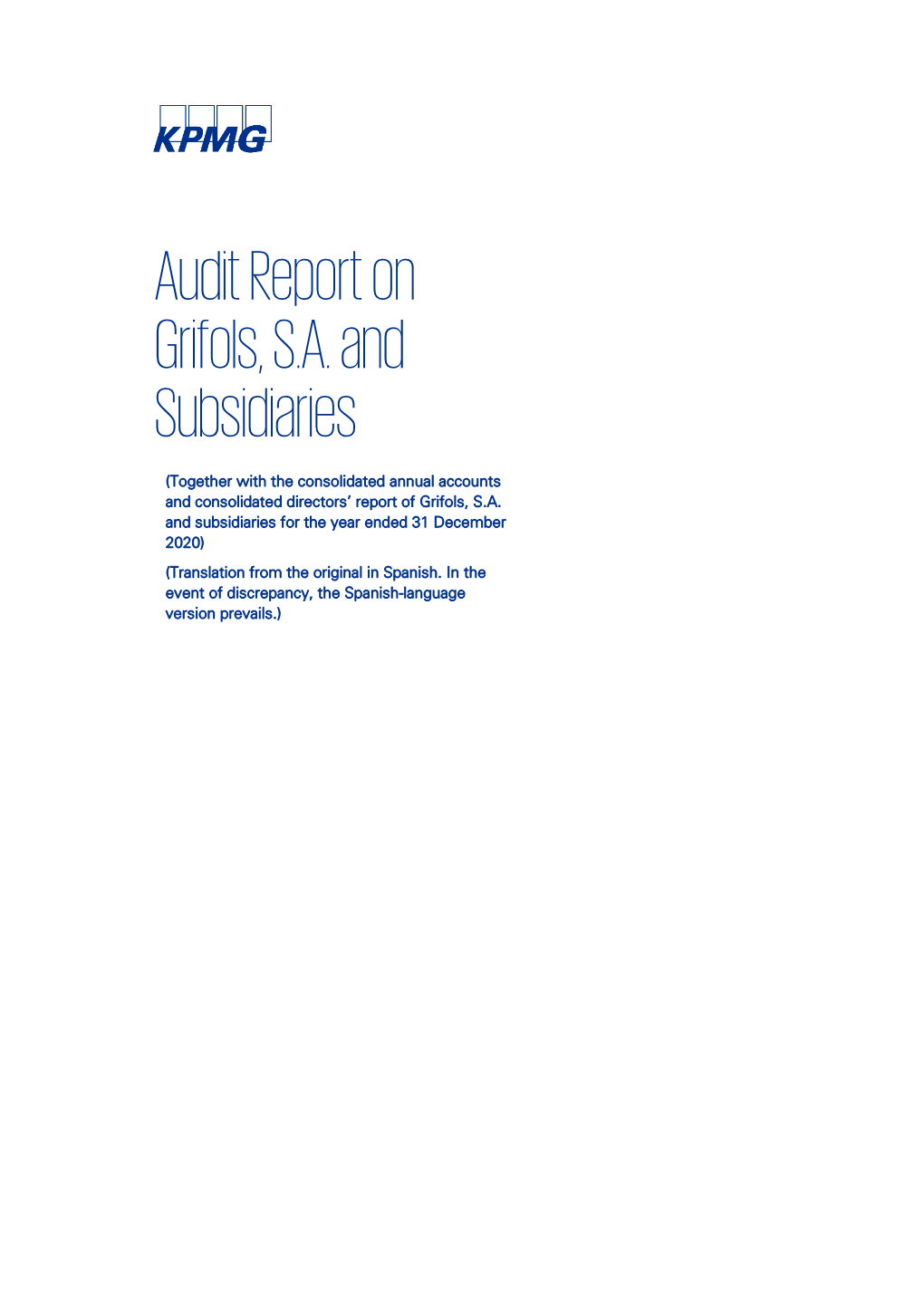 Audit Report on Grifols, S.A. and Subsidiaries