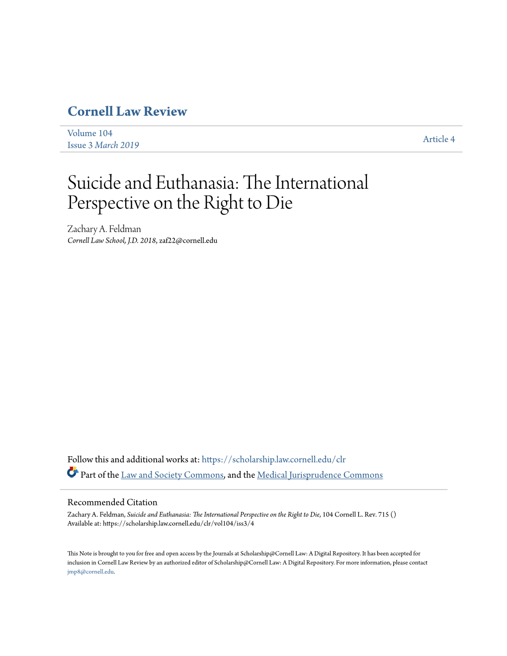 Suicide and Euthanasia: the Ni Ternational Perspective on the Right to Die Zachary A