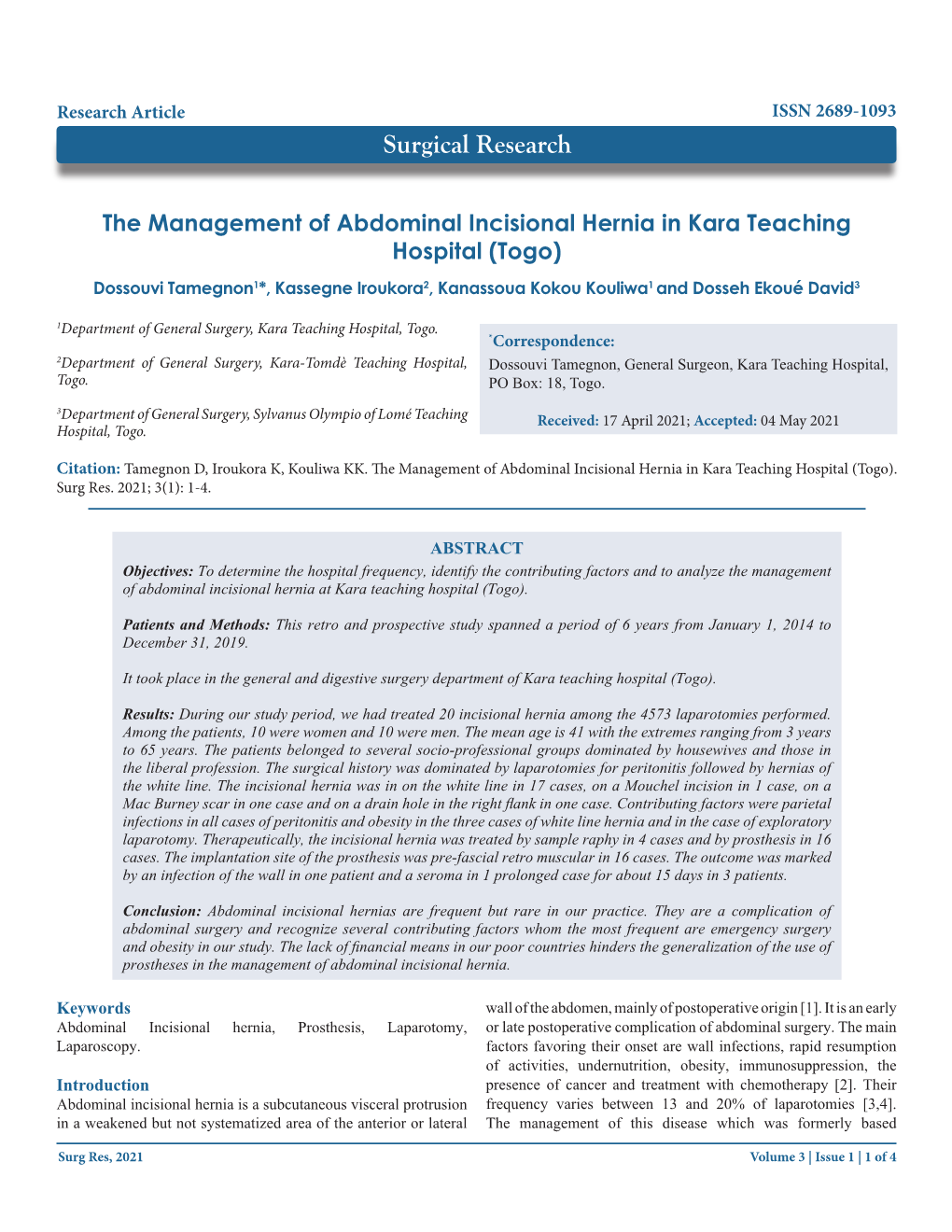 The Management of Abdominal Incisional Hernia in Kara Teaching