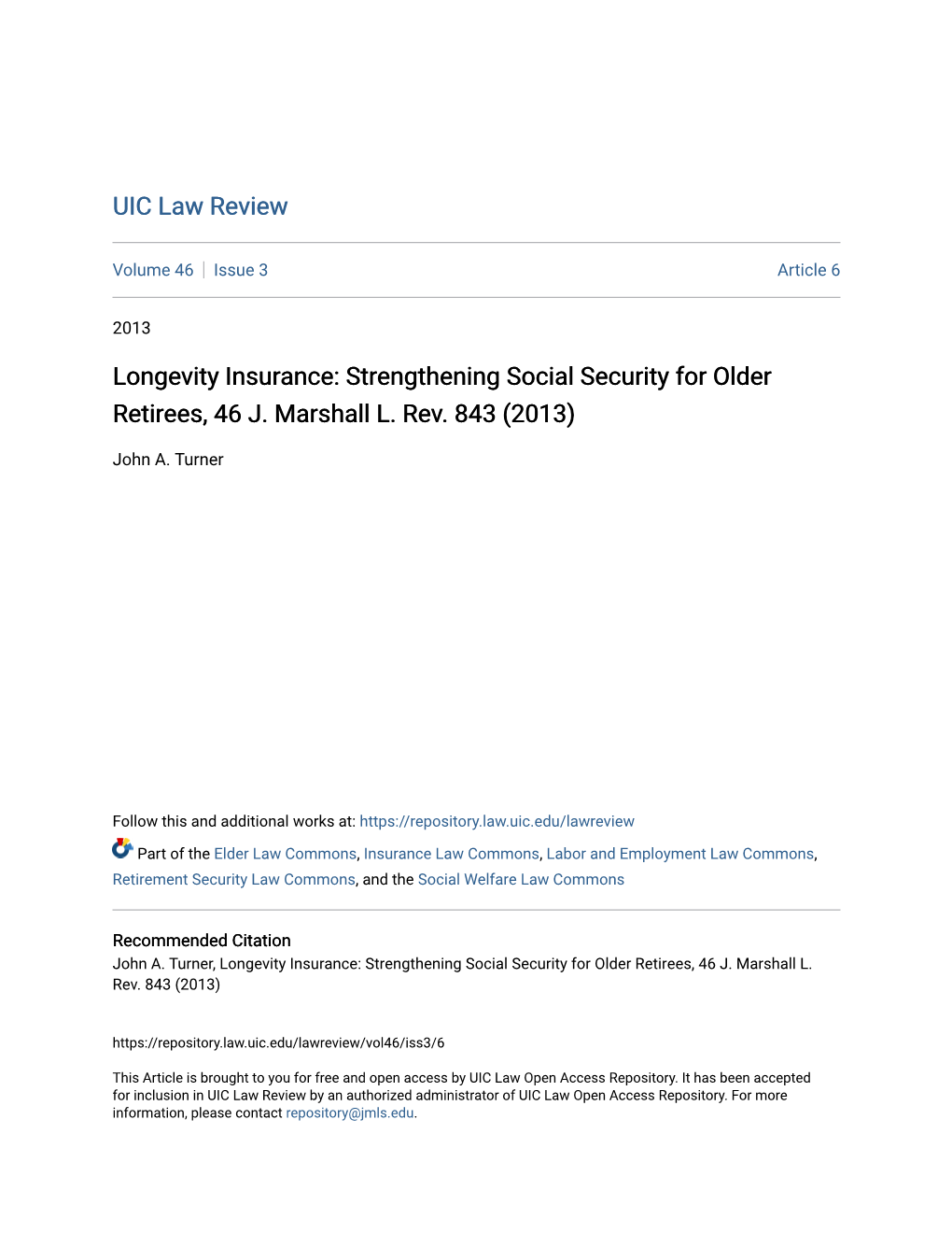 Longevity Insurance: Strengthening Social Security for Older Retirees, 46 J