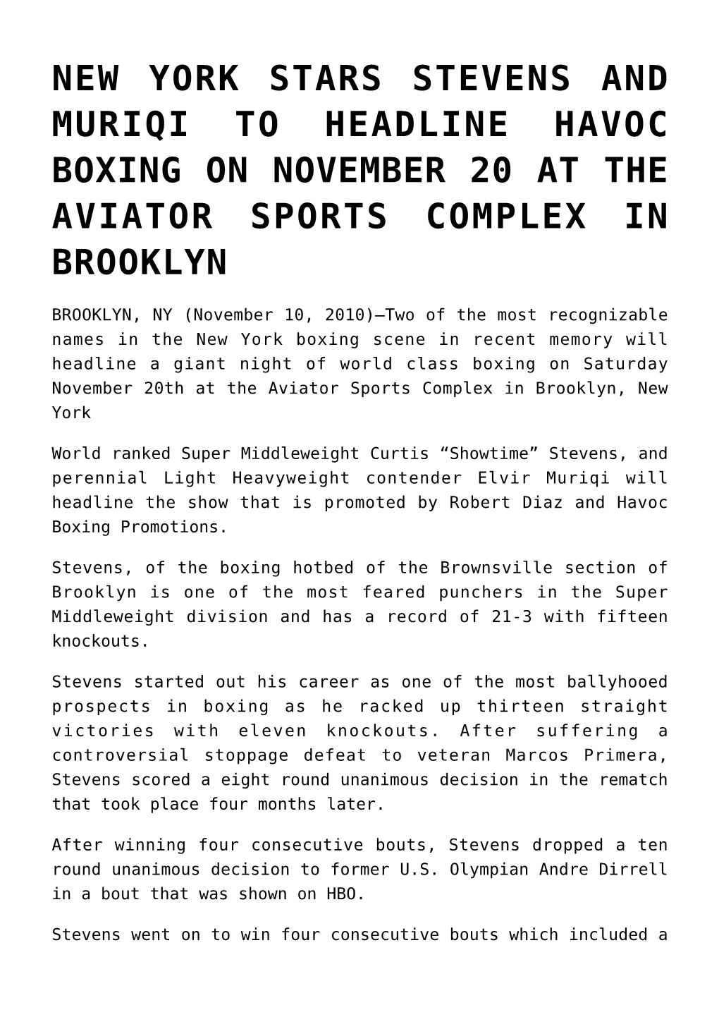 New York Stars Stevens and Muriqi to Headline Havoc Boxing on November 20 at the Aviator Sports Complex in Brooklyn