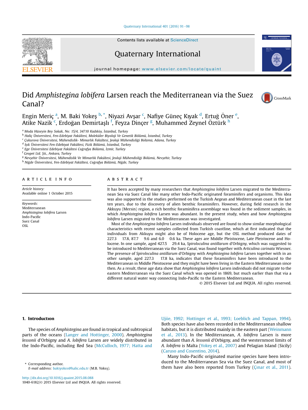 Did Amphistegina Lobifera Larsen Reach the Mediterranean Via the Suez Canal? * € Engin Meriç A, M