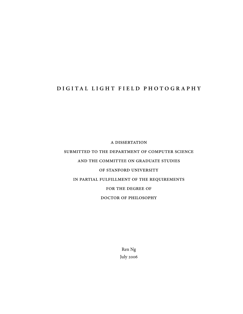 Digital Light Field Photography