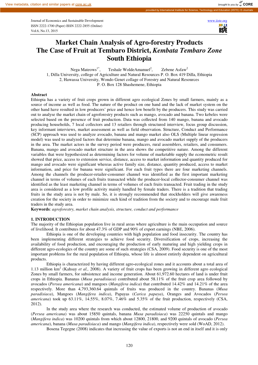 Market Chain Analysis of Agro-Forestry Products the Case of Fruit at Tembaro District, Kembata Tembaro Zone South Ethiopia