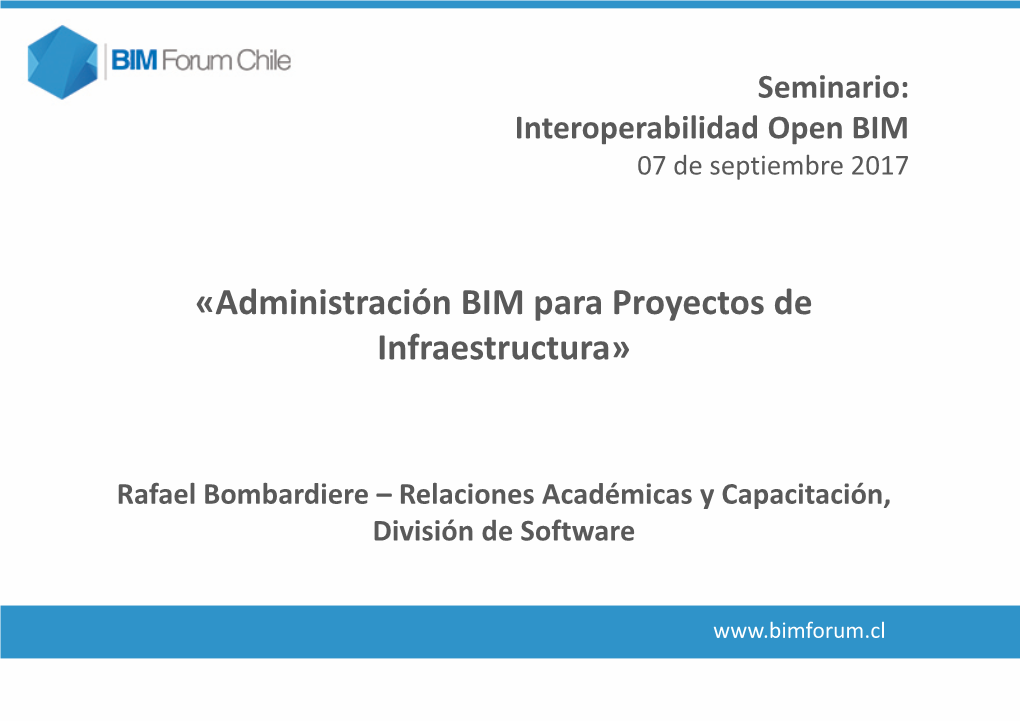 «Administración BIM Para Proyectos De Infraestructura»