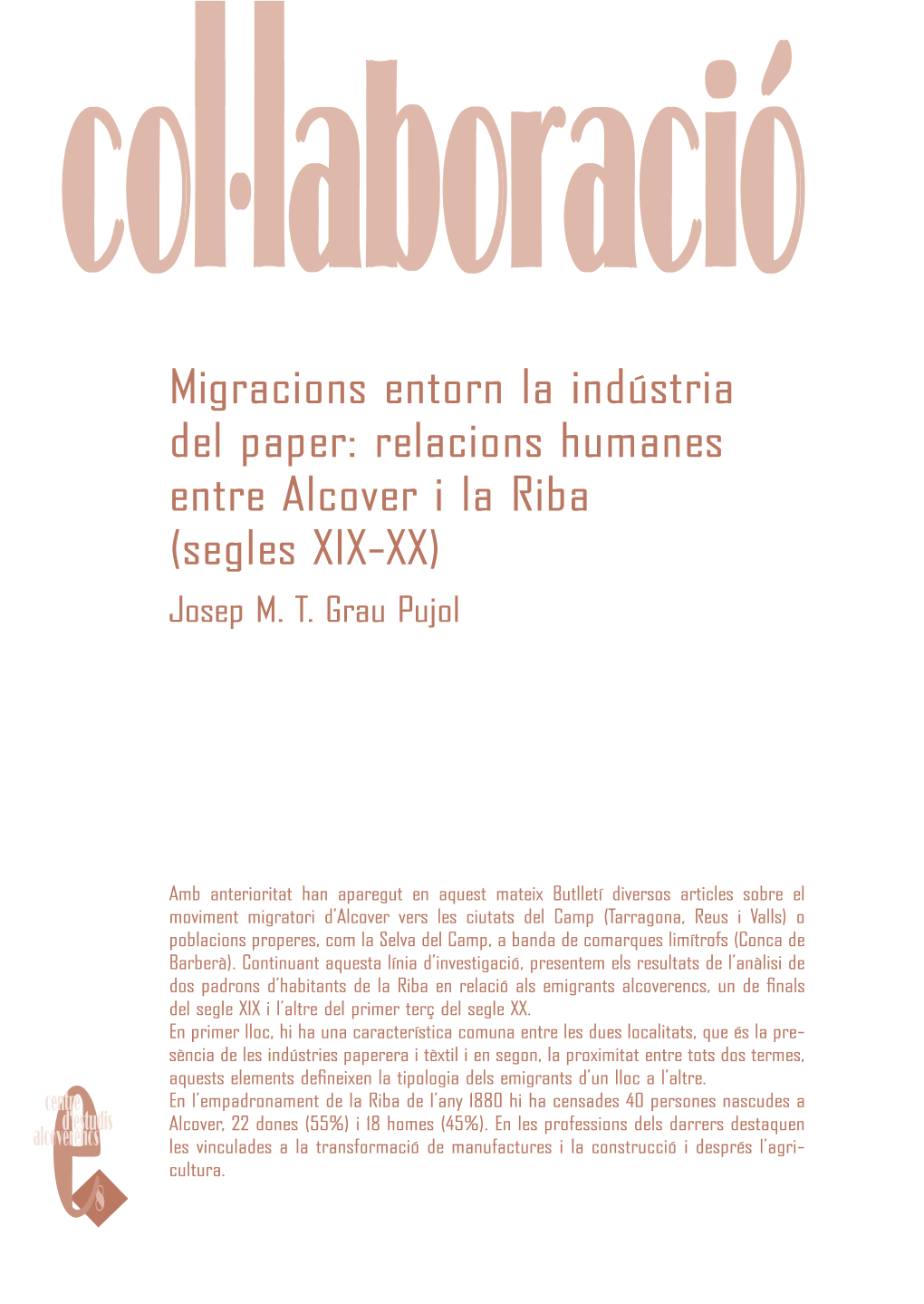 Relacions Humanes Entre Alcover I La Riba (Segles XIX-XX) Josep M