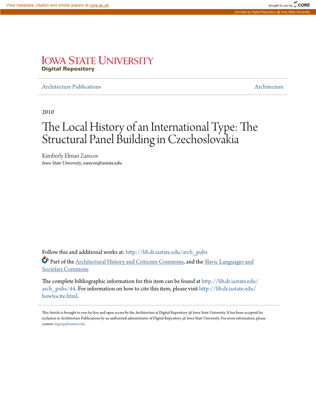 The Structural Panel Building in Czechoslovakia Kimberly Elman Zarecor Iowa State University, Zarecor@Iastate.Edu