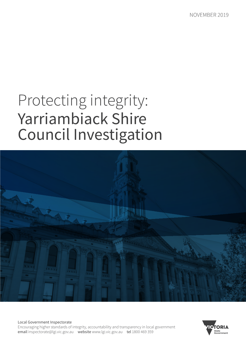 Yarriambiack Shire Council Investigation Protecting Integrity