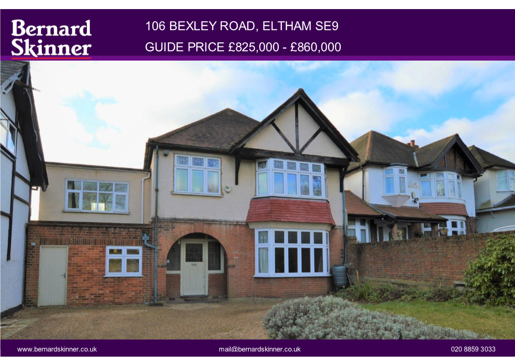 106 Bexley Road, Eltham Se9 Guide Price £825,000 - £860,000