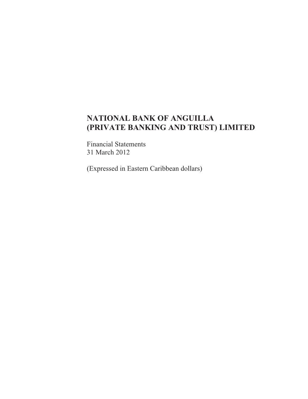 National Bank of Anguilla (Private Banking and Trust) Limited