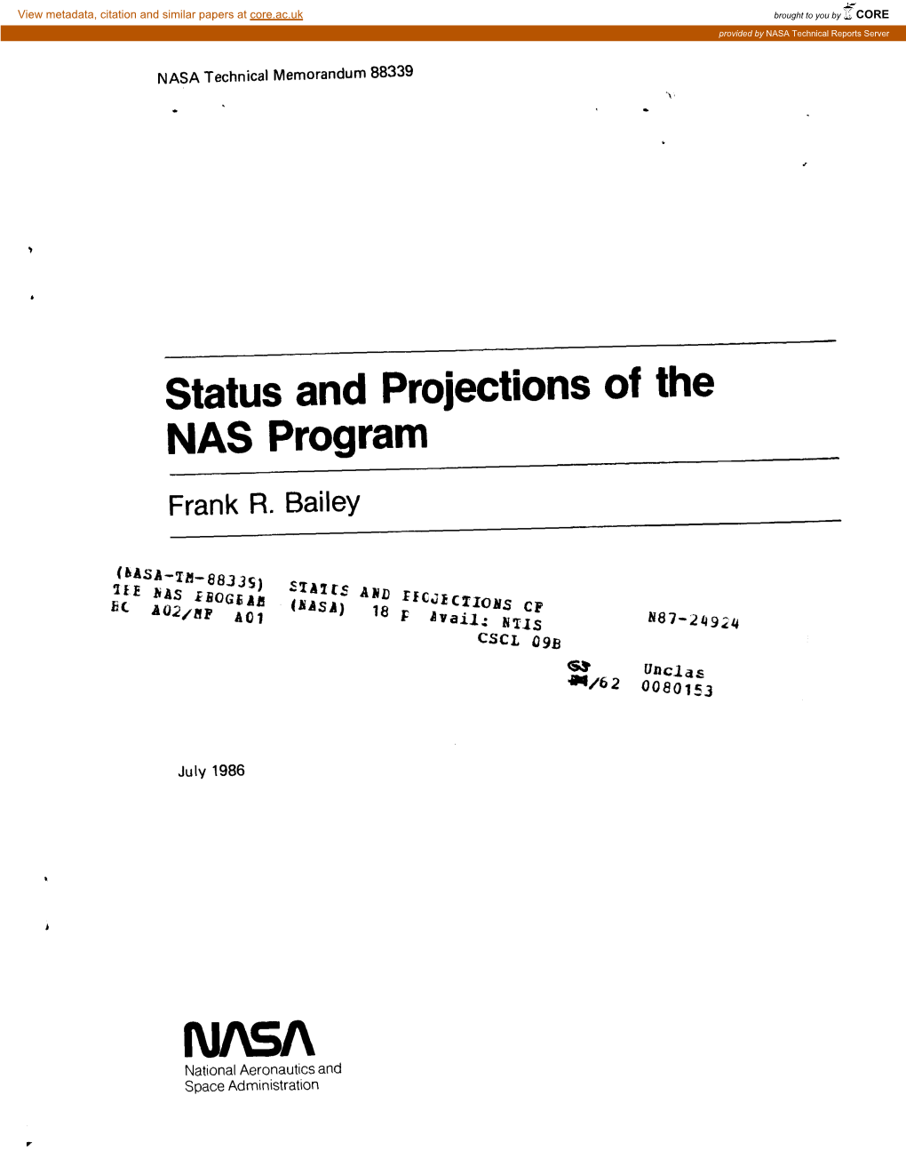 Status and Projections of the NAS Program Frank R
