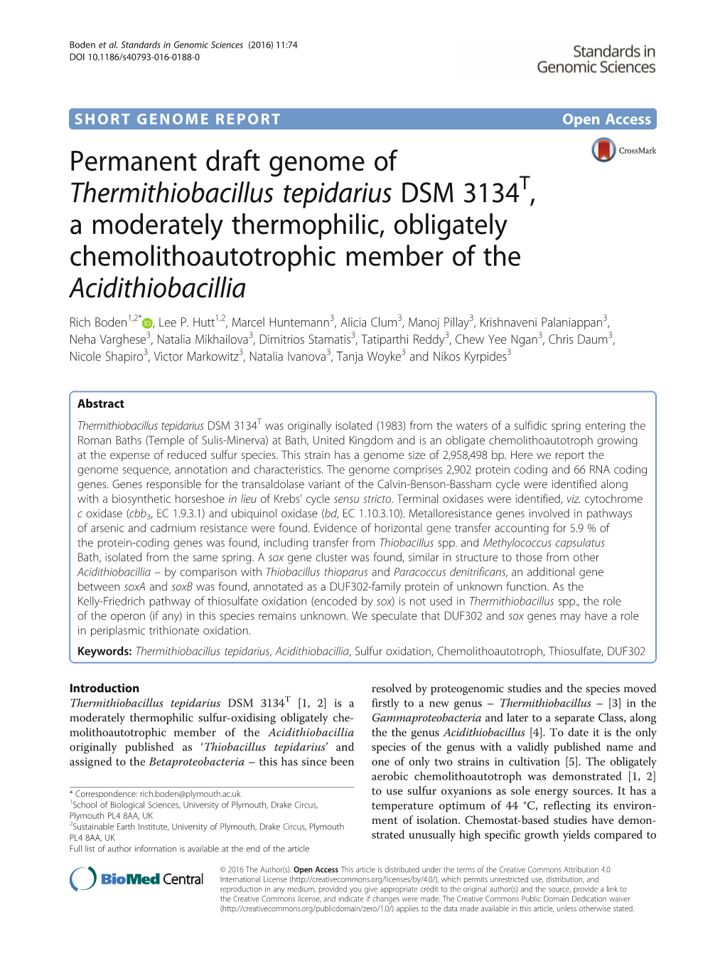 Thermithiobacillus Tepidarius DSM 3134T, a Moderately Thermophilic, Obligately Chemolithoautotrophic Member of the Acidithiobacillia