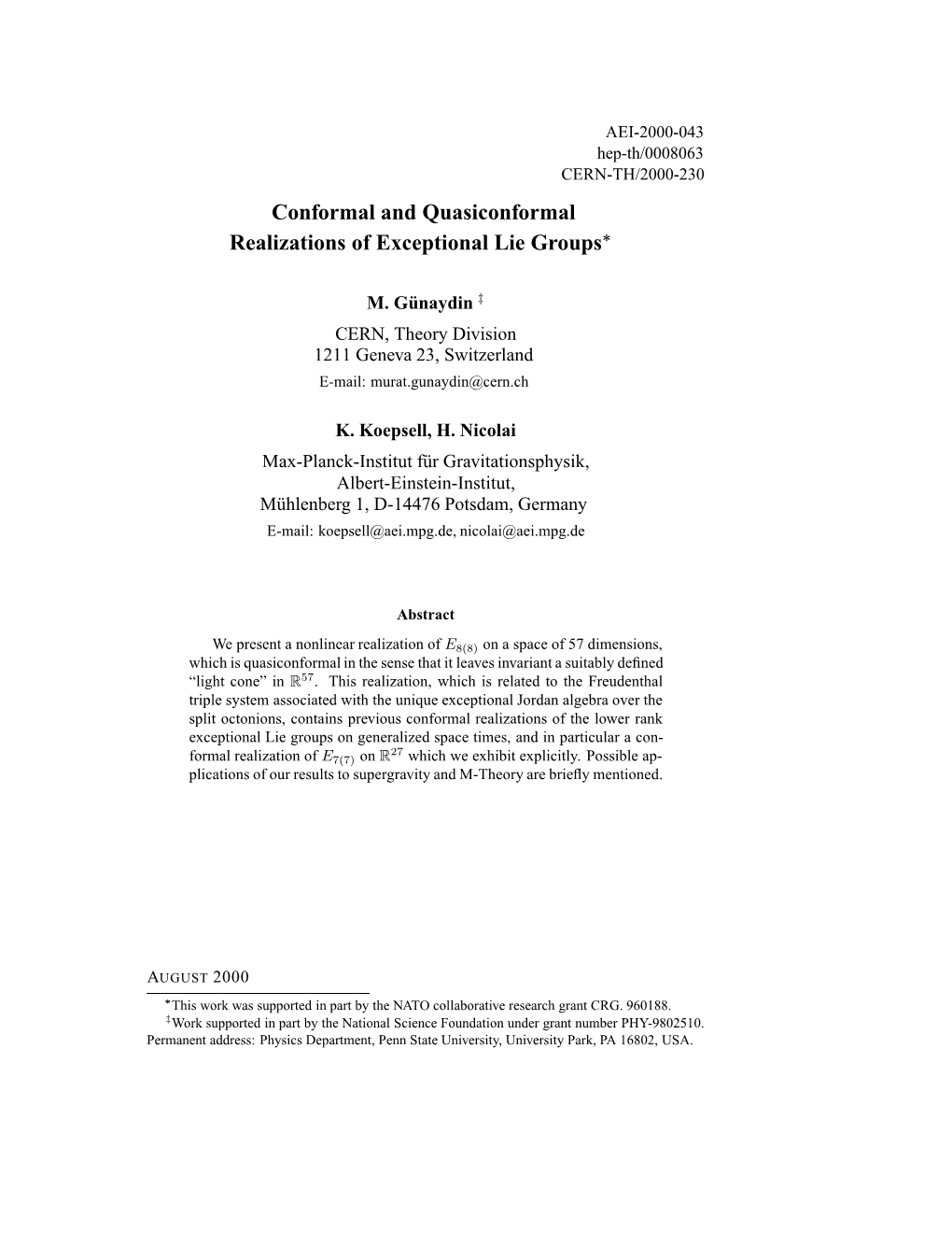 Conformal and Quasiconformal Realizations of Exceptional Lie Groups