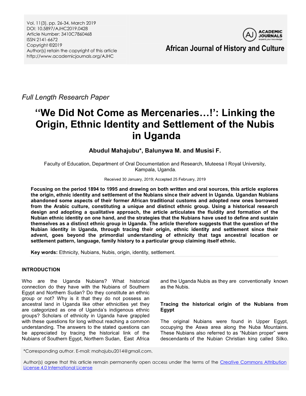 Linking the Origin, Ethnic Identity and Settlement of the Nubis in Uganda
