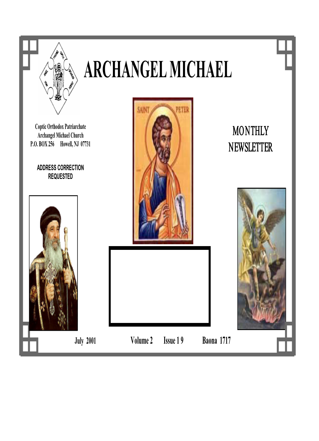 Archangel Michael Coptic Orthodox Church, PO Box 256 Howell, NJ 07731, Under the Supervision of Fr