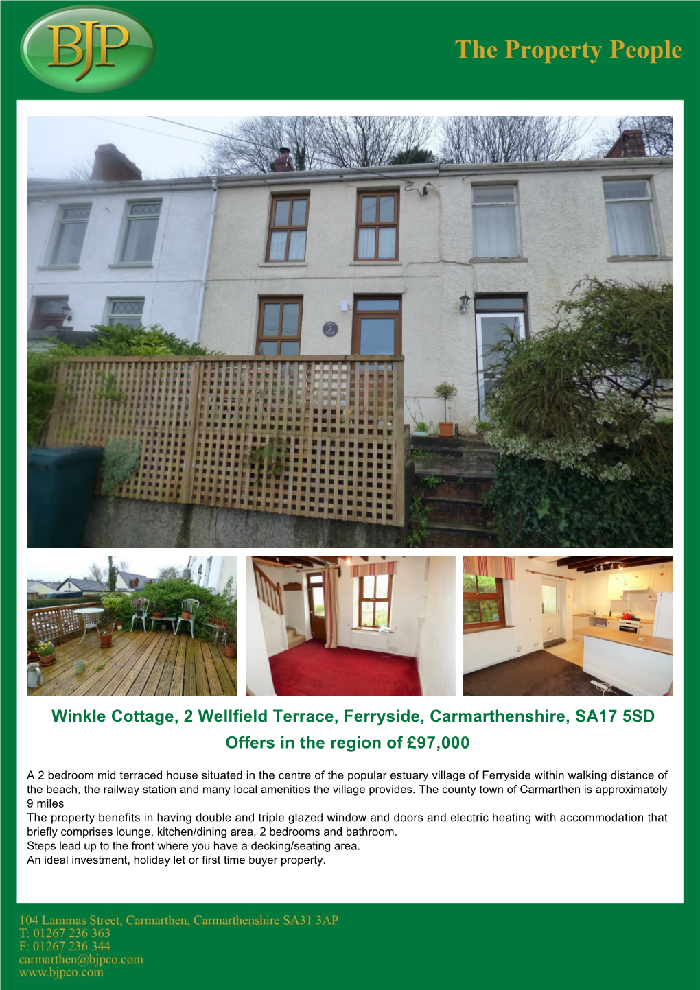 Wellfield Terrace, Ferryside, Carmarthenshire, SA17 5SD Offers in the Region of £97,000