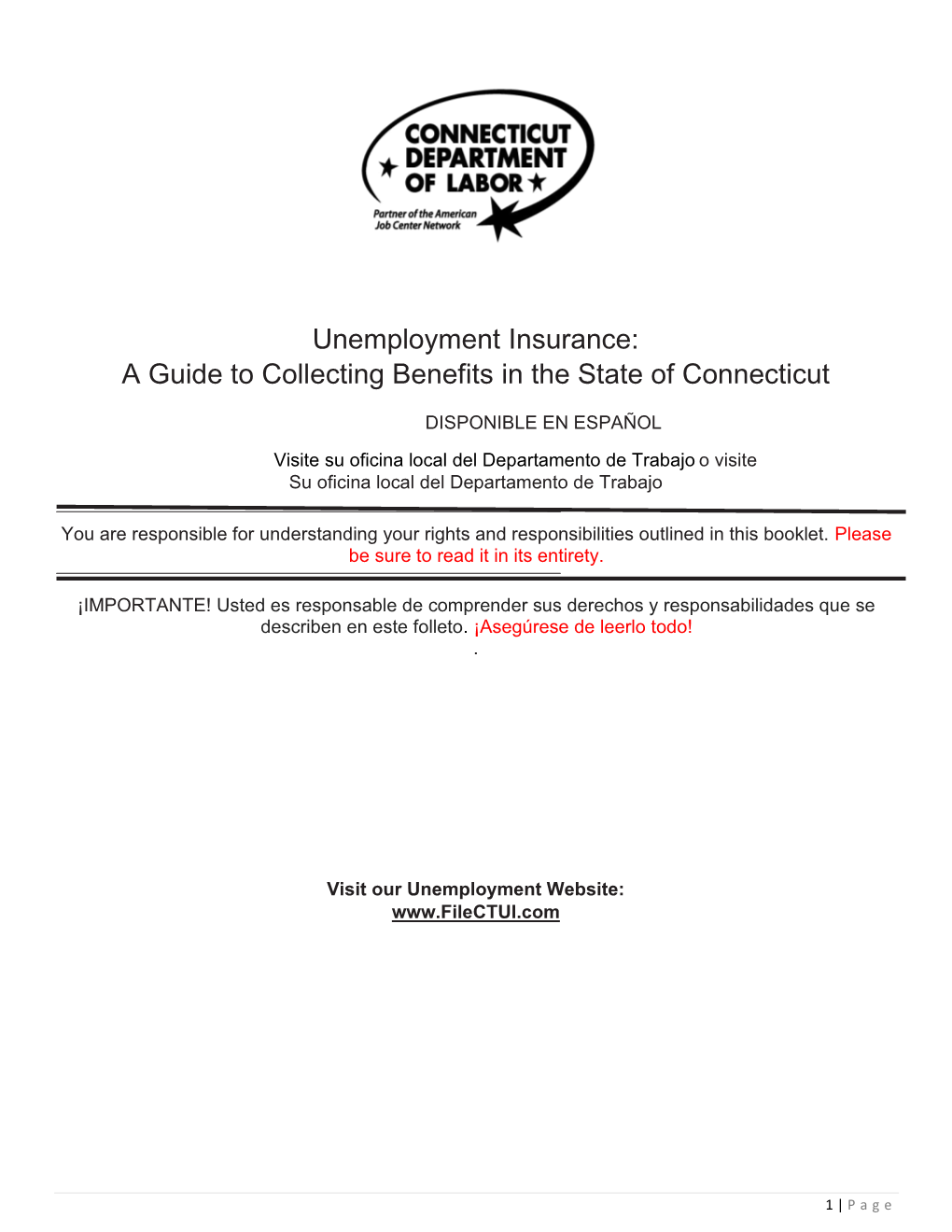 Unemployment Insurance: a Guide to Collecting Benefits in the State of Connecticut