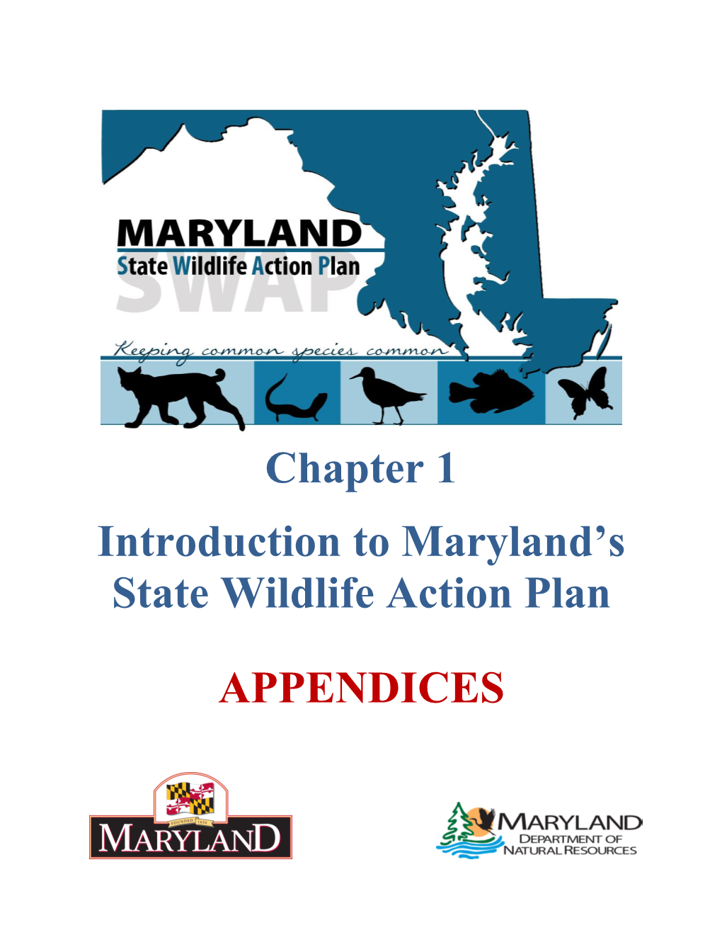 Chapter 1 Introduction to Maryland's State Wildlife Action Plan