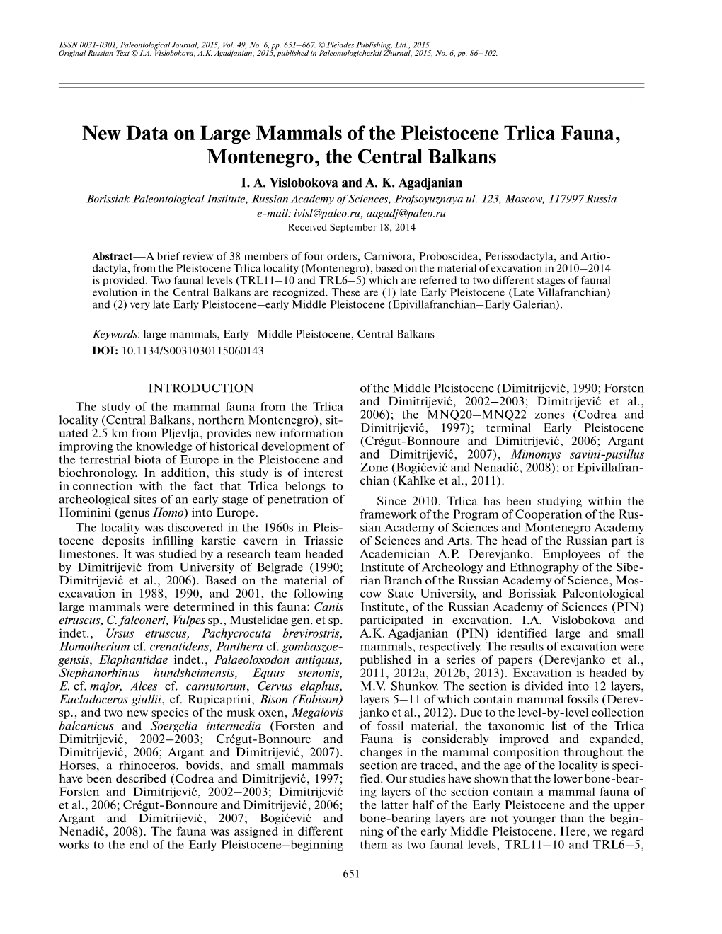 New Data on Large Mammals of the Pleistocene Trlica Fauna, Montenegro, the Central Balkans I