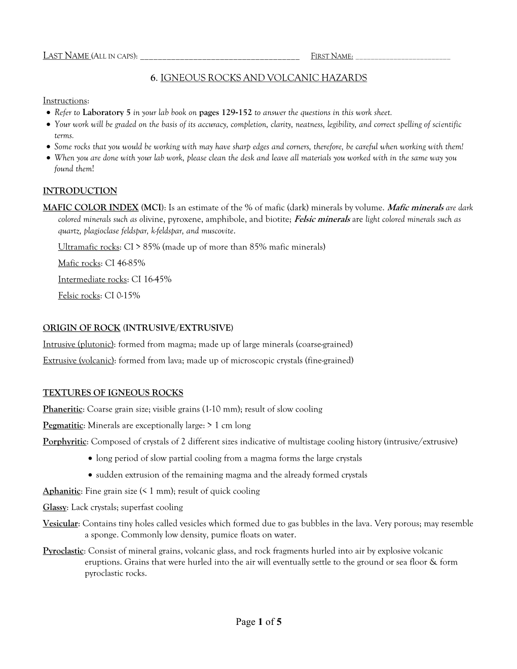 Laboratory 5 in Your Lab Book on Pages 129-152 to Answer the Questions in This Work Sheet