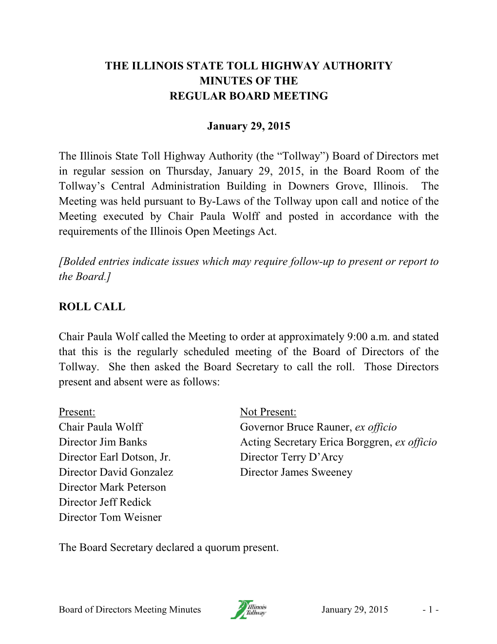 The Illinois State Toll Highway Authority Minutes of the Regular Board Meeting