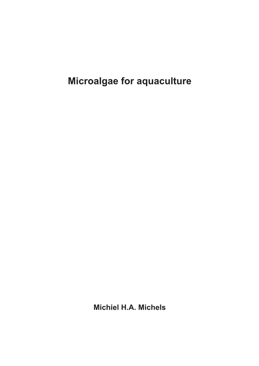 Microalgae for Aquaculture