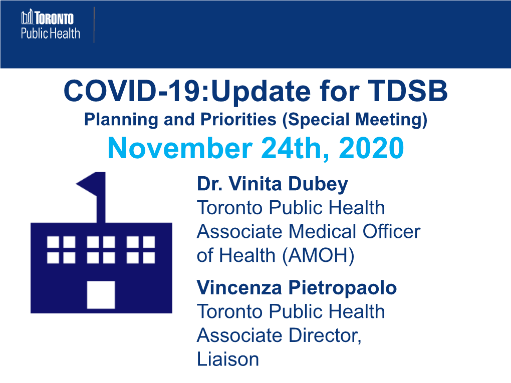 Presentation by Dr. Vinita Gubey, Toronto Public Health