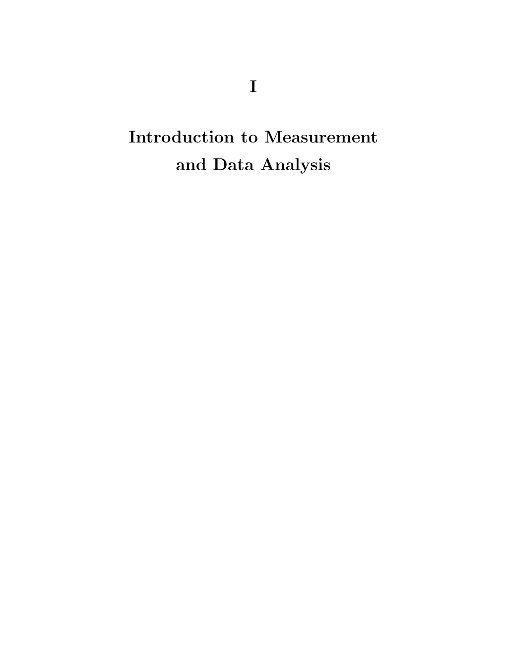 I Introduction to Measurement and Data Analysis