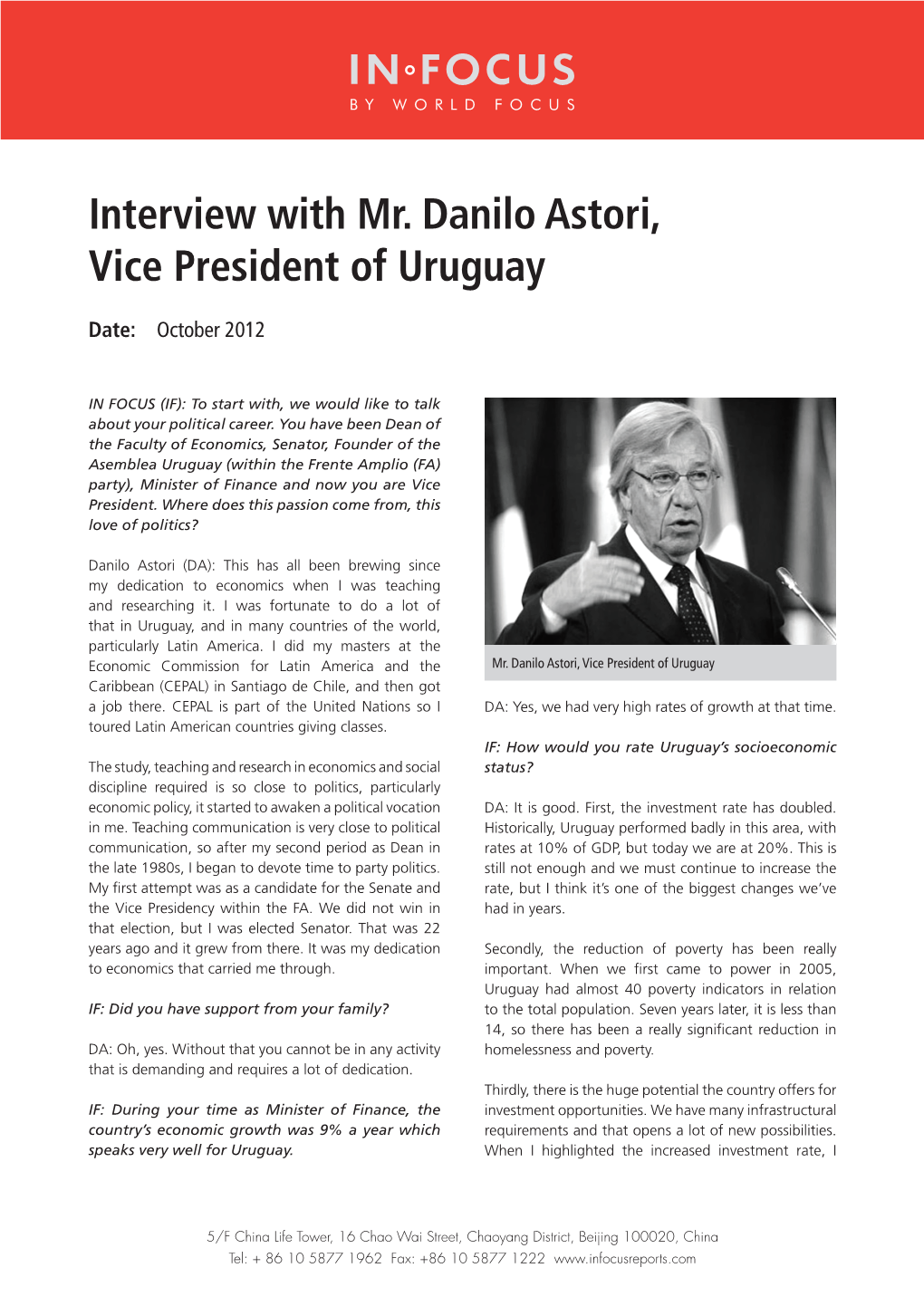 Interview with Mr. Danilo Astori, Vice President of Uruguay