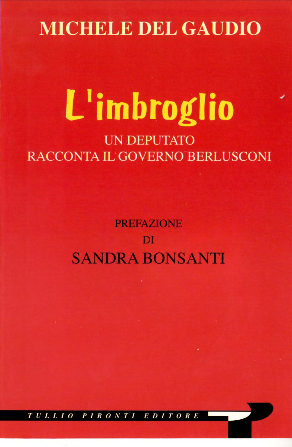 L'imbroglio I