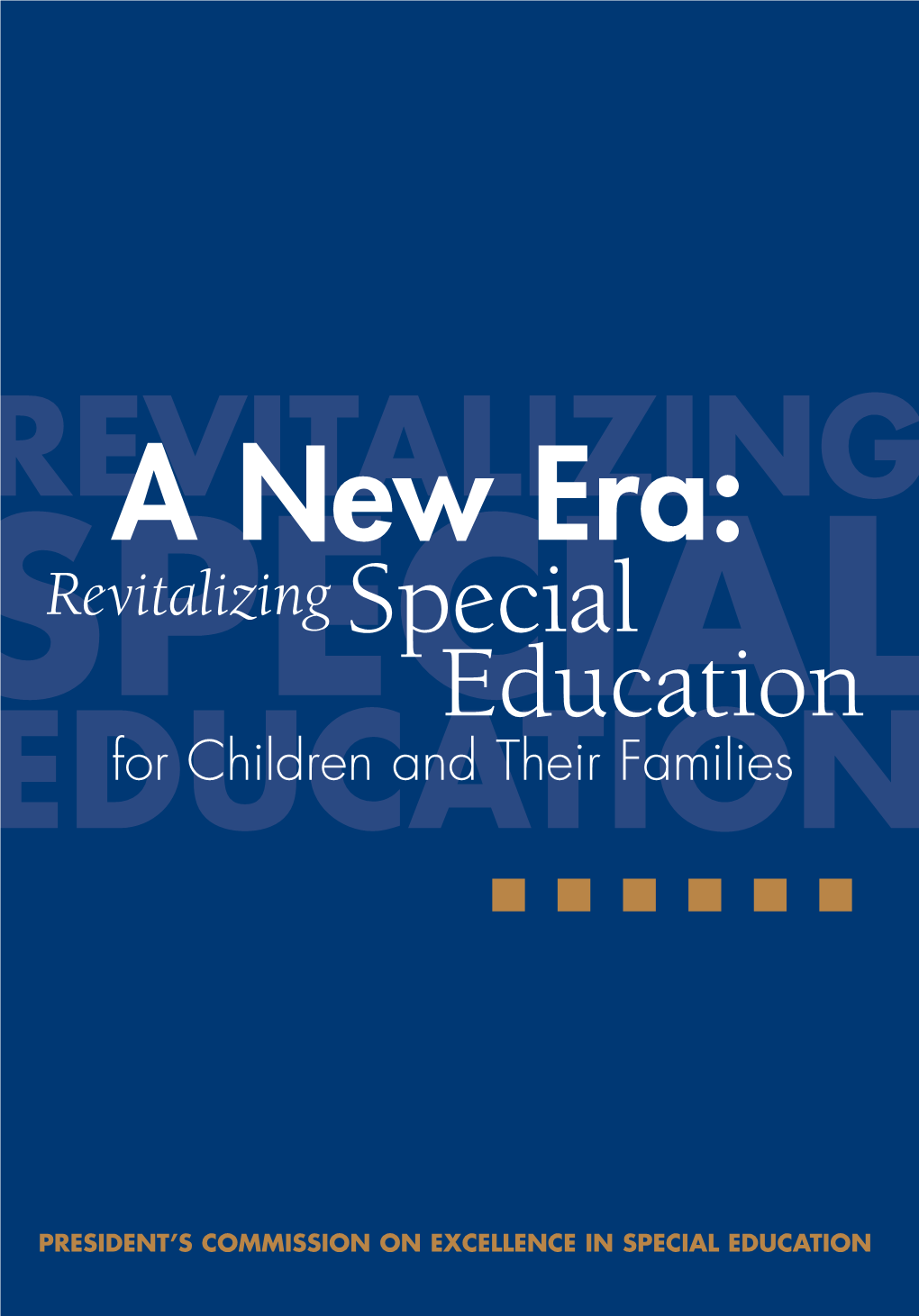 Revitalizing Special Education for Children and Their Families