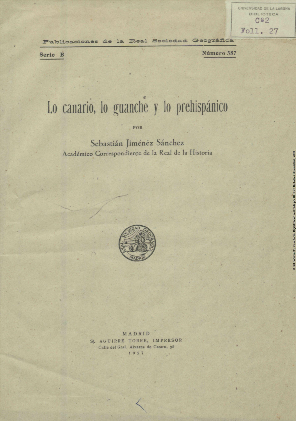 Lo Canario, Lo Guanche Y Lo Prehispánico