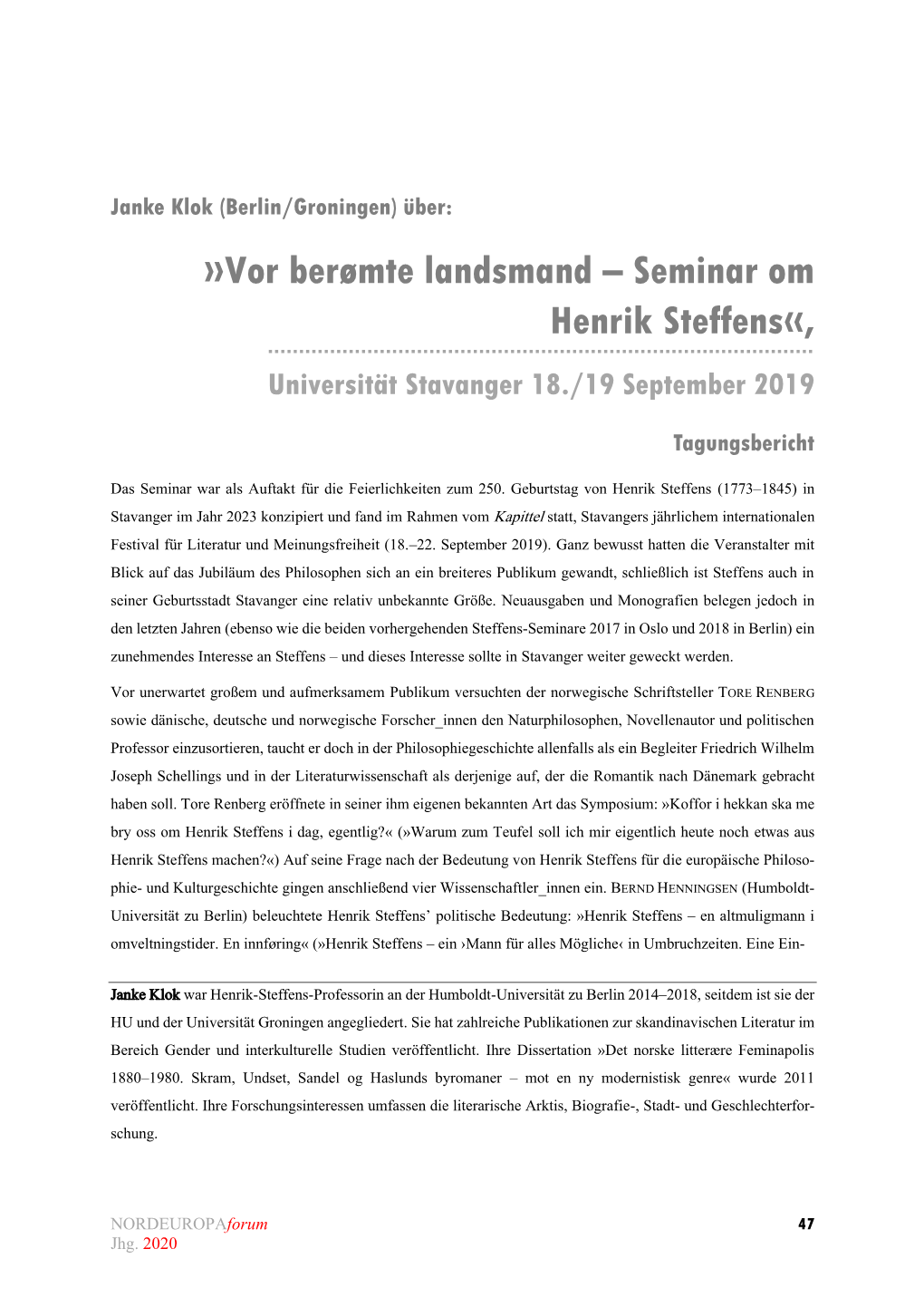 Vor Berømte Landsmand – Seminar Om Henrik Steffens«, Universität Stavanger 18./19 September 2019