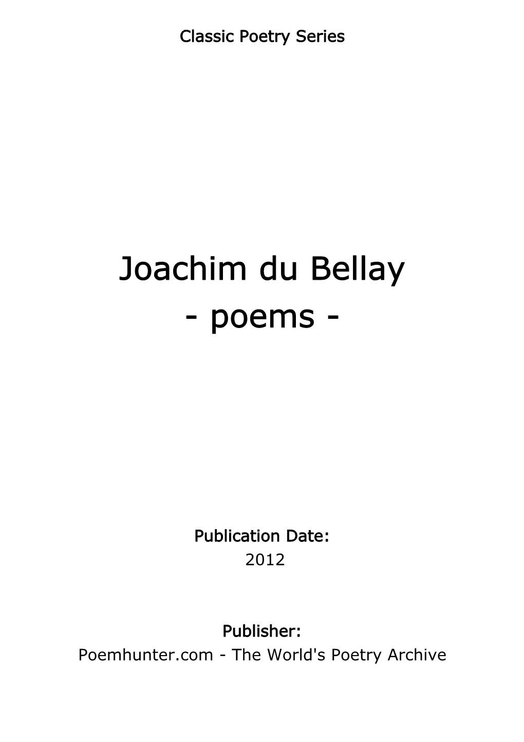 Joachim Du Bellay - Poems