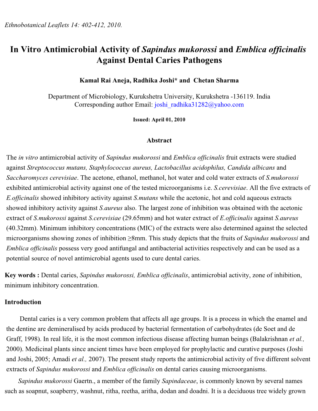 In Vitro Antimicrobial Activity of Sapindus Mukorossi and Emblica Officinalis Against Dental Caries Pathogens