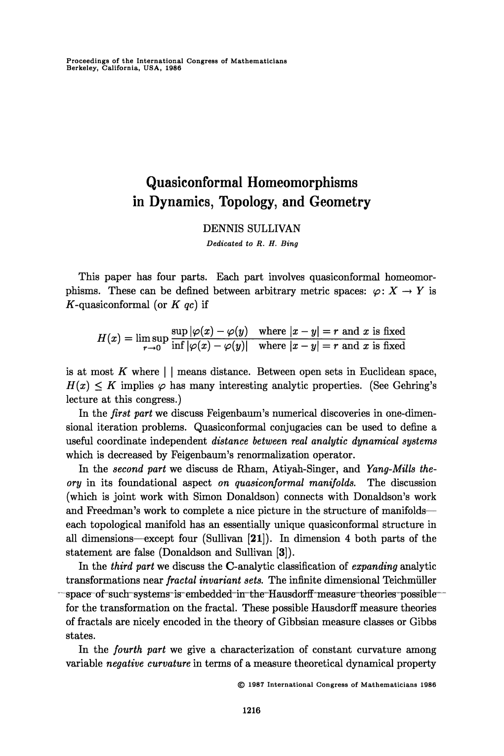 Quasiconformal Homeomorphisms in Dynamics, Topology, and Geometry