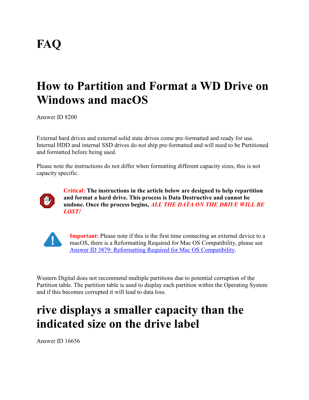 FAQ How to Partition and Format a WD Drive on Windows and Macos Rive Displays a Smaller Capacity Than the Indicated Size On
